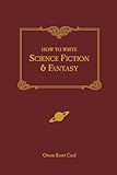 How to Write Science Fiction & Fantasy