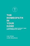 The Homeopath in Your Hand