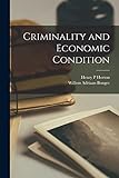 Criminality and Economic Condition