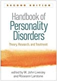 Handbook of Personality Disorders, Second Edition: Theory, Research, and Treatment